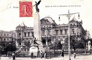 Oran - Hotel de Ville et Monument Sidi-Brahim